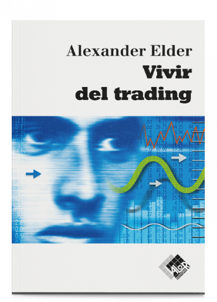 Guía de ejercicios del libro Vivir del trading – Valor Editions de España
